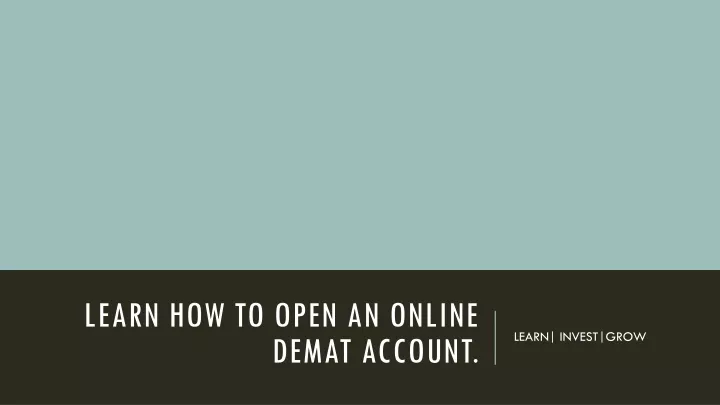 learn how to open an online demat account