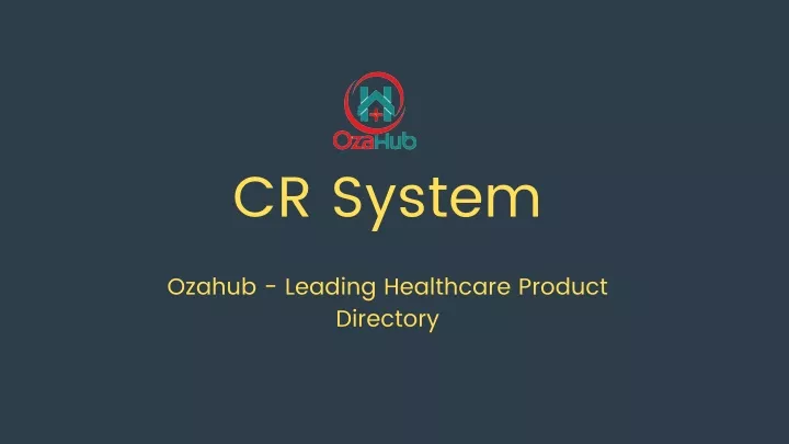 cr system