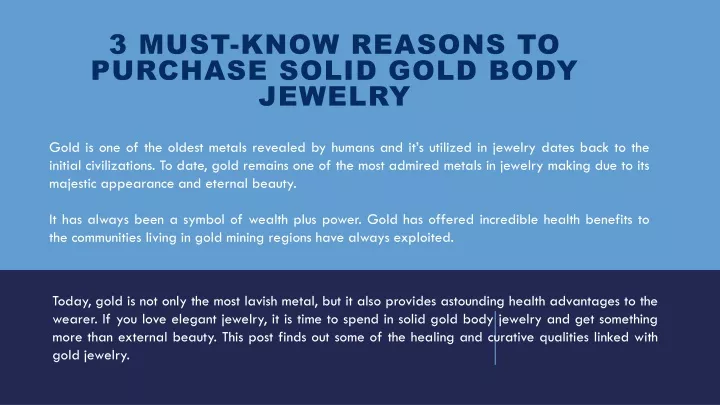 3 must know reasons to purchase solid gold body jewelry