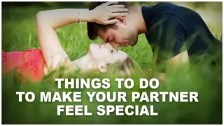 Things To Do To Make Your Partner Feel Special