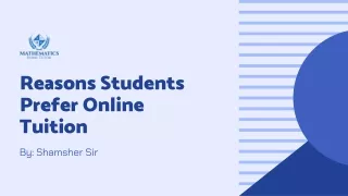 Reasons Students Prefer Online Tuition