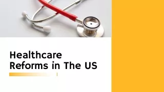 Manziel Law Offices Talk About Healthcare Reforms in The US
