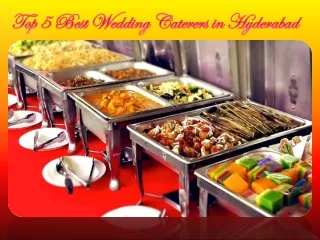 Top 5 Best Wedding Caterers in Hyderabad