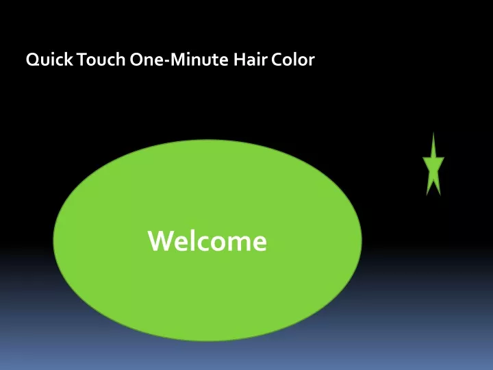 quick touch one minute hair color