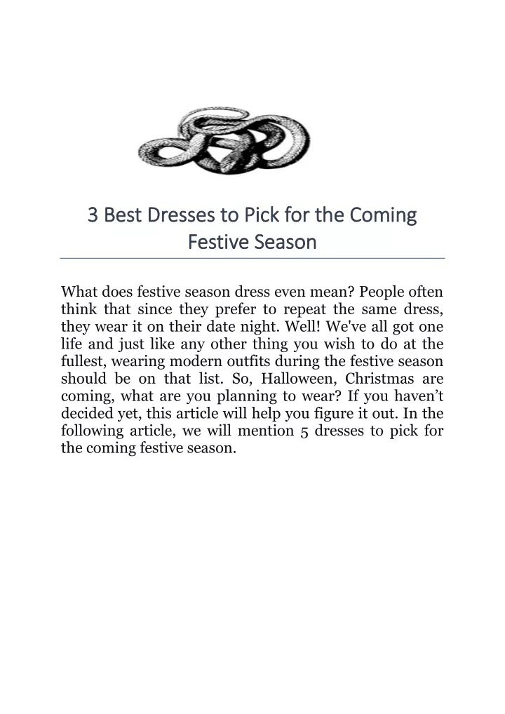 3 best dresses to pick for the coming 3 best