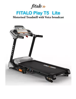 FITALO Play T5 Lite Treadmill