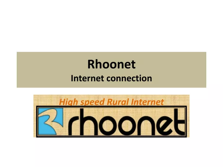 rhoonet internet connection