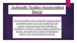  Authentic Textiles Handcrafted Decor