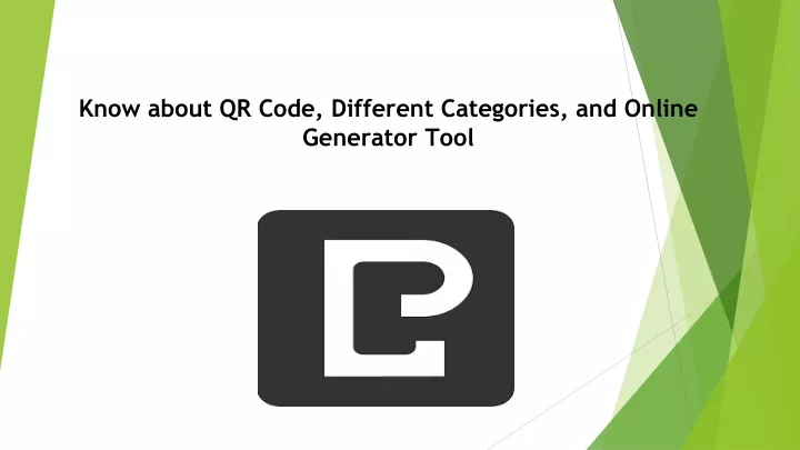 know about qr code different categories and online generator tool