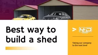 best way to build a shed