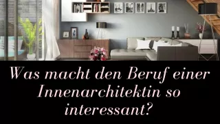 Anforderungen für den Beruf des Innenarchitekten - Gesa Vertes