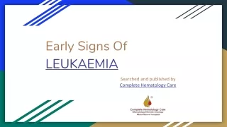 Early Signs Of LEUKAEMIA