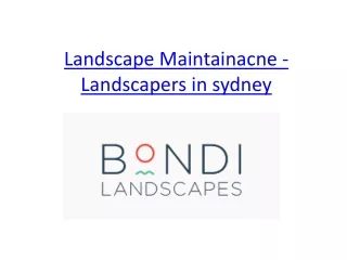 Landscape Maintainacne - Landscapers in sydney