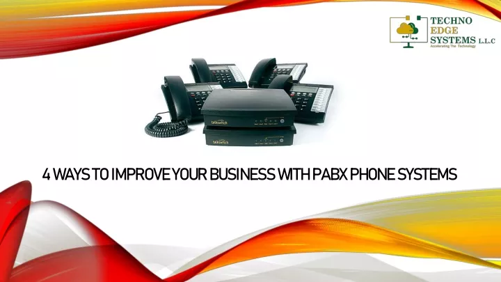 4 ways to improve your business with pabx phone systems