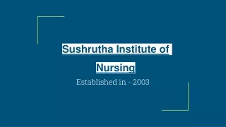 Shusrutha College of Nursing