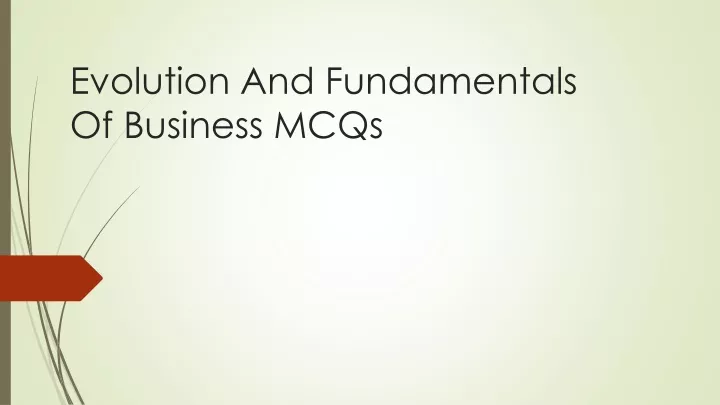 evolution and fundamentals of business mcqs