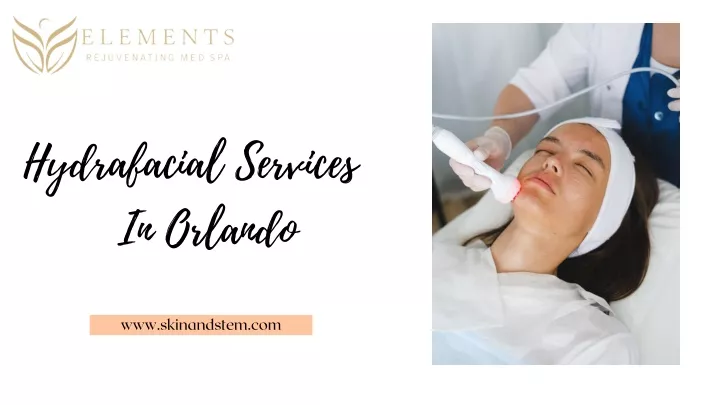 hydrafacial services in orlando