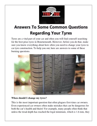 answers to some common questions regarding your