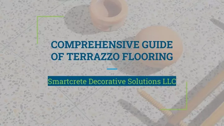 comprehensive guide of terrazzo flooring