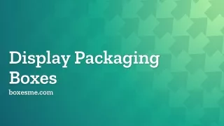 display packaging Boxes