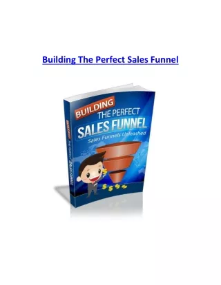 Building the Perfect Sales Funnel