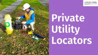 Hire the Professionals for Private Utility Locating Services - Line Locators
