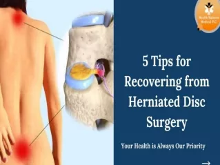 5 Tips for Recovering from Herniated Disc Surgery