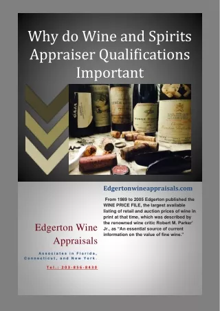 Why do Wine and Spirits Appraiser Qualifications Important