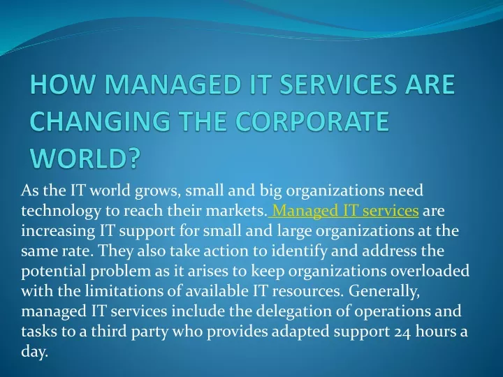 how managed it services are changing the corporate world
