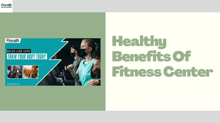 healthy benefits of fitness center