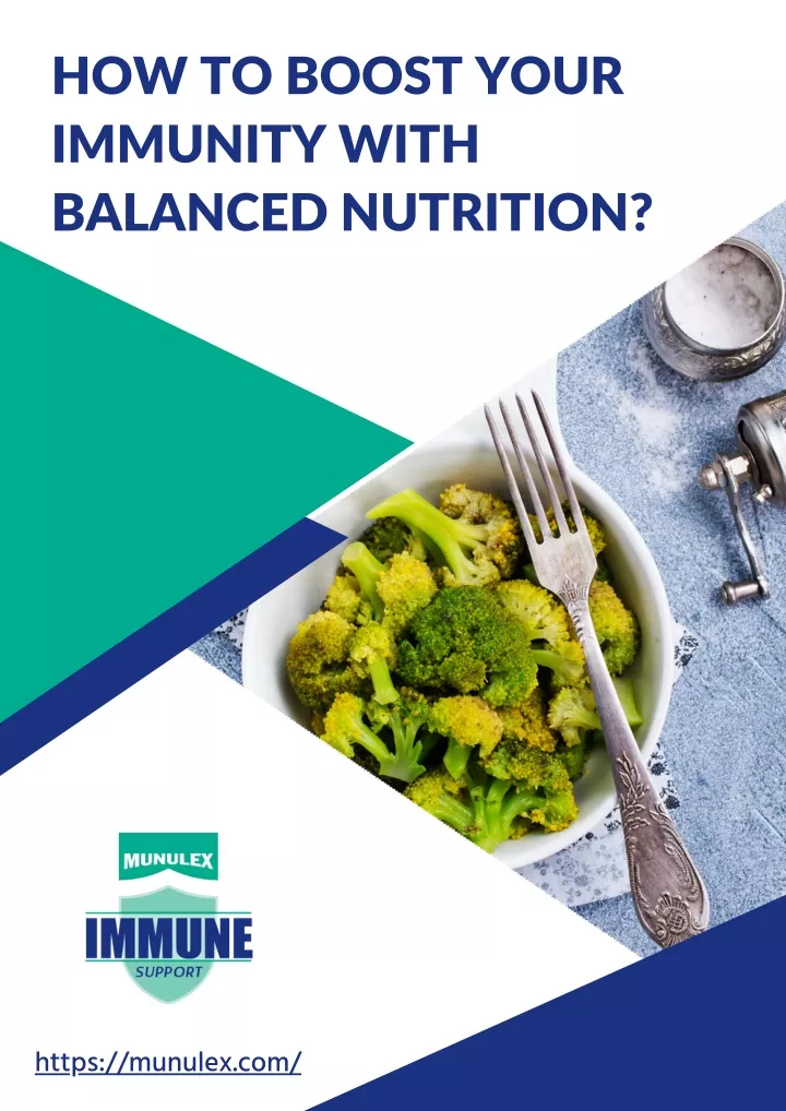 how to boost your immunity with balanced nutrition