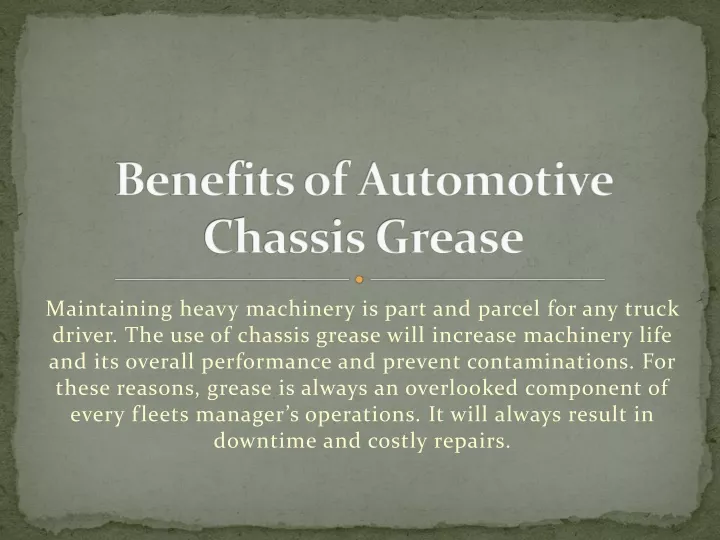 benefits of automotive chassis grease