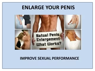 enlarge your penis