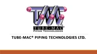 Tube-Mac® Piping Technologies Ltd - Chemical Cleaning Of Piping Systems in USA