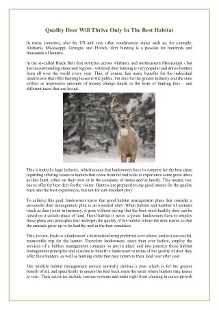 quality deer will thrive only in the best habitat