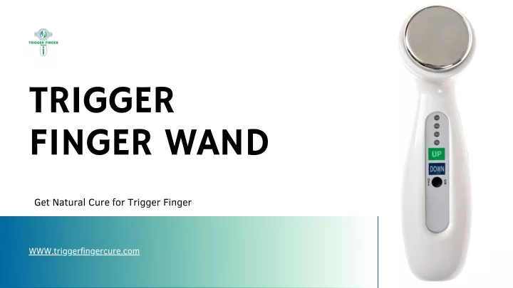 trigger finger wand