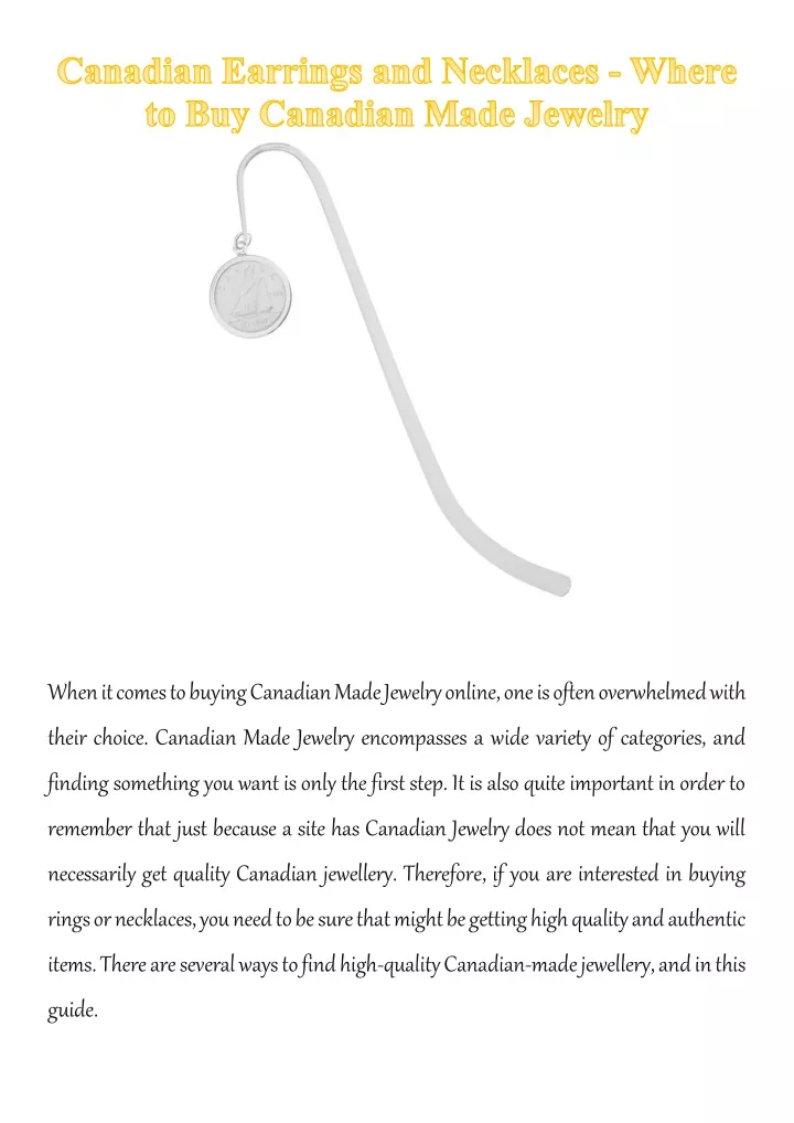 when it comes to buying canadian made jewelry