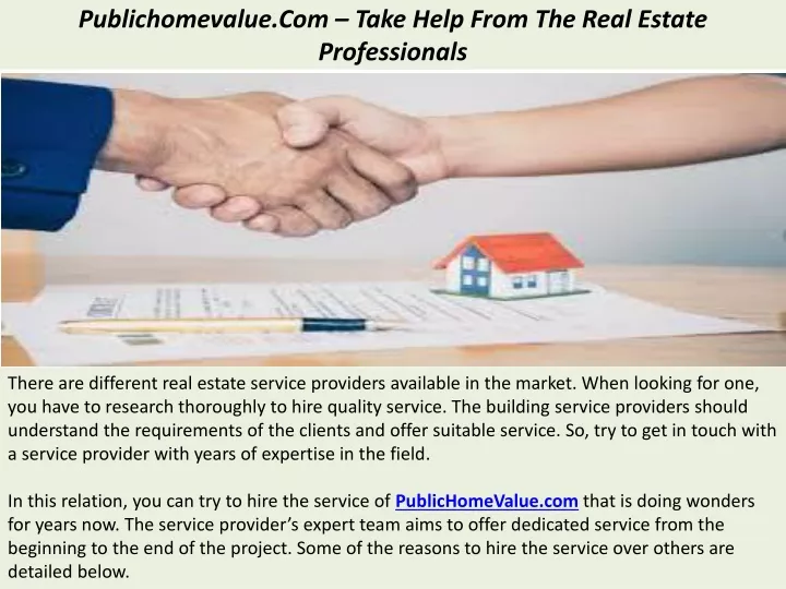 publichomevalue com take help from the real estate professionals
