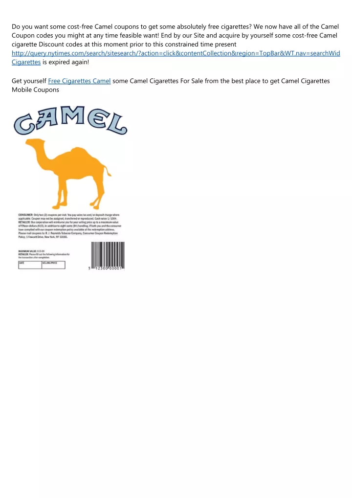 do you want some cost free camel coupons