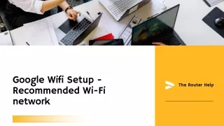 Google Wifi Setup - Recommended Wi-Fi network