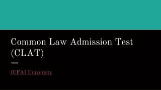 Common Law Admission Test (CLAT) - ICFAI