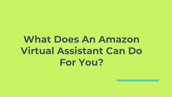 what does an amazon virtual assistant can do for you
