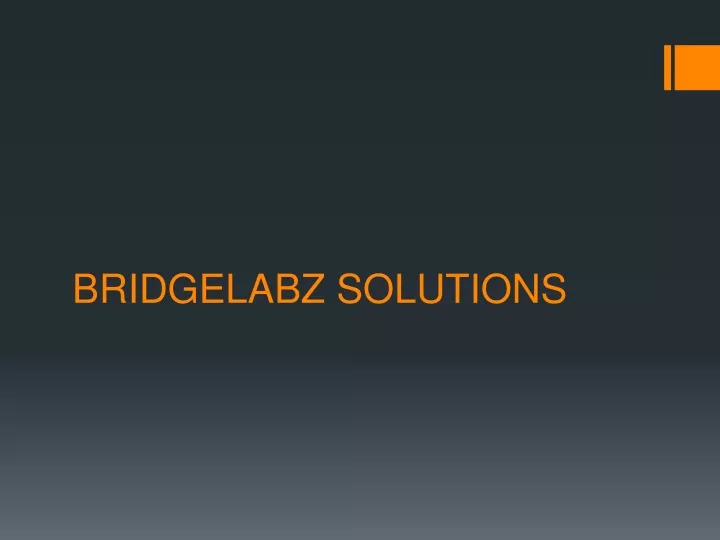 bridgelabz solutions