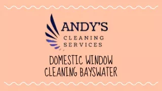 Domestic Window Cleaning in Bayswater