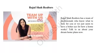 rajul shah realtors
