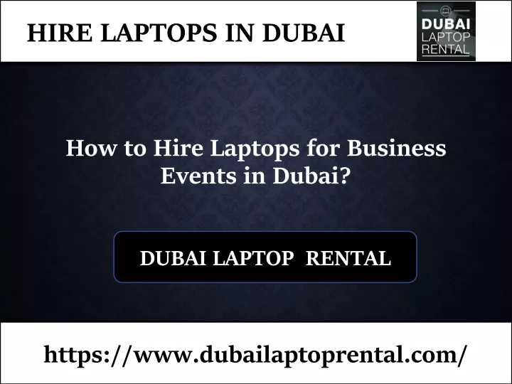 how to hire laptops for business events in dubai