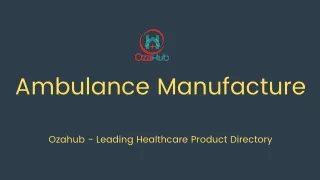 ambulance manufacture