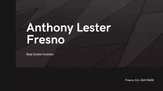 Anthony Lester Fresno