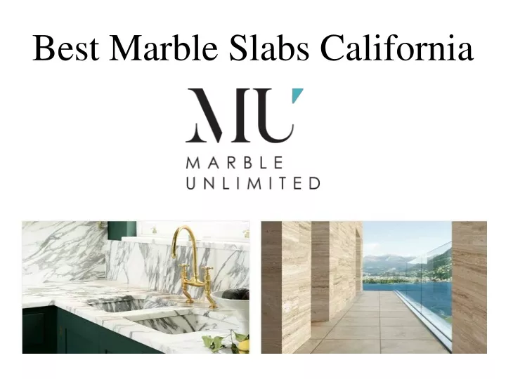 best marble slabs california