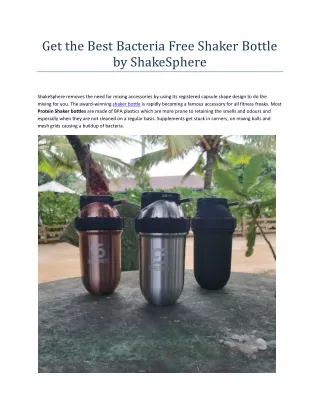 Best Bacteria Free Shaker Bottle by ShakeSphere UK